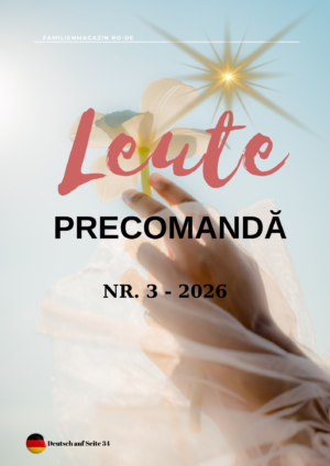 PRECOMANDĂ Leute Nr. 3/2026 (mai-iunie)